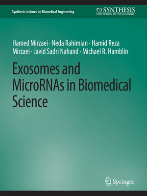 cover image of Exosomes and MicroRNAs in Biomedical Science